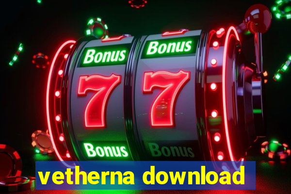 vetherna download